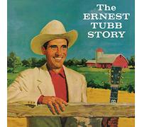 Ernest Tubb - The Ernest Tubb Story