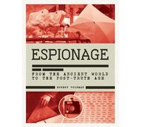 Ernest Volkman The History of Espionage (Copertina rigida)