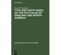 Ernest W. Baugh Type and Motif-Index of the Folktales of Engl (Copertina rigida)