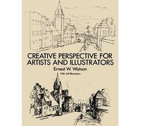 Ernest W. Watson How to Use Creative Perspective (Tascabile)