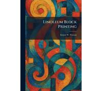 Ernest W Watson Linoleum Block Printing (Tascabile)