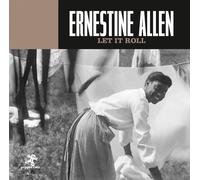 Allen Ernestine - Let It Roll