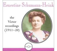 Ernestine Schumann-Heink - The Complete Recordings Vol.II
