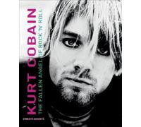 Ernesto Assante Kurt Cobain (Copertina rigida) Musicians