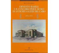 Ernesto Basile e il concorso per il museo di antichità egizie del Cairo (1894-1895)