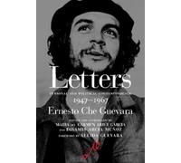Ernesto Che Guev I Embrace You with All My Revolutionary Fer (Copertina rigida)