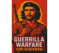 Ernesto Che Guevara Guerrilla Warfare (Tascabile)