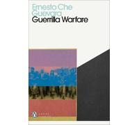 Ernesto Che Guevara Guerrilla Warfare (Tascabile) Penguin Modern Classics