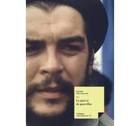 Ernesto Che Guevara La guerra de guerrillas (Tascabile)