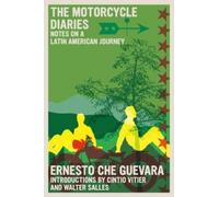 Ernesto Che Guevara The Motorcycle Diaries (Tascabile) Che Guevara Library