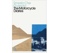 Ernesto Che Guevara The Motorcycle Diaries (Tascabile) Penguin Modern Classics