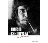 Ernesto Che Guevara. Tú y todos