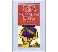Ernesto De Martino nella cultura europea