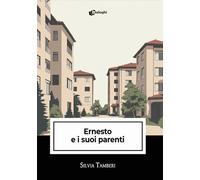 Ernesto e i suoi parenti