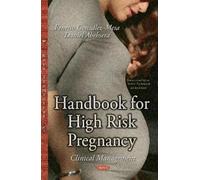 Ernesto Gonzalez-Mesa Handbook for High Risk Pregnancy (Copertina rigida)
