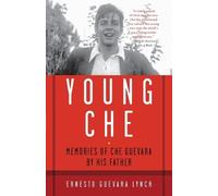 Ernesto Guevara Lynch Young Che (Tascabile)