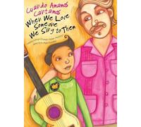 Ernesto Javier Martínez When We Love Someone We Sing to Them (Copertina rigida)