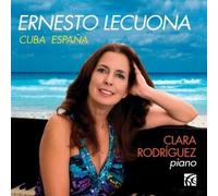 ERNESTO LECUONA - Cuba Espagna