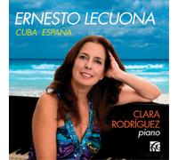 Ernesto Lecuona Ernesto Lecuona: Cuba España (CD) Album