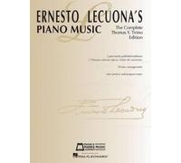 Ernesto Lecuona Ernesto Lecuona's Piano Music (Tascabile)
