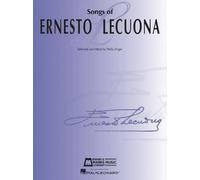 Ernesto Lecuona Songs of Ernesto Lecuona (Tascabile)