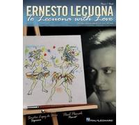 Ernesto Lecuona To Lecuona with Love (Tascabile)