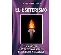Ernesto Milà El Esoterismo (Tascabile)