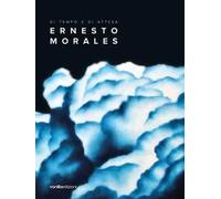 Ernesto Morales. Di tempo e di attesa