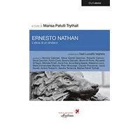 Ernesto Nathan. L'etica di un sindaco
