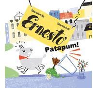 Ernesto patapum! Ediz. a colori