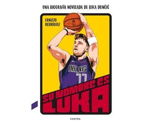 Ernesto Rodríguez Su Nombre Es Luka (Tascabile)