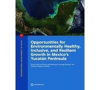 Ernesto Sánchez Opportunities for Environmentally Healthy, Inclusive (Tascabile)