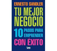 Ernesto Sandler Tu mejor negocio (Tascabile) EMPRENDORES