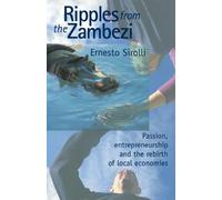 Ernesto Sirolli Ripples from the Zambezi (Tascabile)