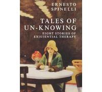 Ernesto Spinelli Tales of Un-Knowing (Copertina rigida)