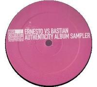 Ernesto Vs Bastian - Authenticity Album Sampler