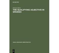 Ernesto Zierer The Qualifying Adjective in Spanish (Copertina rigida)