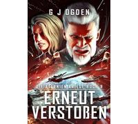 Erneut Verstoßen: Eine epische Mischung aus Space Opera und militaristischer Science-Fiction
