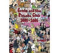 Bud Grace Ernie and the Piranha Club 2005-2006 (Tascabile)