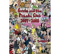 Ernie and the Piranha Club 2007-2008: 10