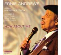 Ernie Andrews How About Me (CD) Album