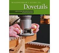 Ernie Conover Woodworker's Guide to Dovetails (Tascabile)