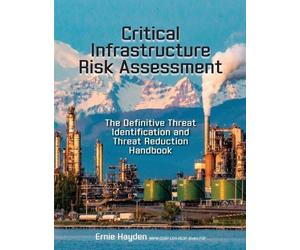 Ernie Hayden Critical Infrastructure Risk Assessment (Tascabile)