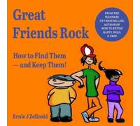 Ernie J Zelinski Great Friends Rock (Tascabile)