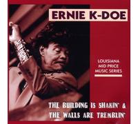 Ernie K-Doe Gestrichen - The Building Is Shakin...
