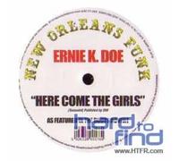 Here Come The Girls - Ernie K.Doe (Vinile)