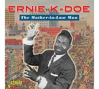 Ernie K-Doe - Mother-In-Law Man