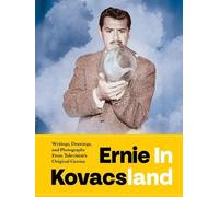 Ernie Kovacs Josh Mills Ben Model Ernie in Kovacsland (Tascabile)