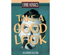 Ernie Kovacs: Take a Good Look: The Definitive Collection
