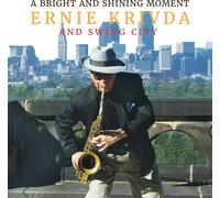 Ernie Krivda A Bright and Shining Moment (CD) Album